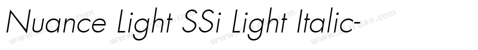 Nuance Light SSi Light Italic字体转换